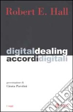 Digital dealing-Accordi digitali libro