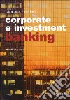 Corporate e investment banking libro