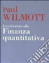 Introduzione alla finanza quantitativa. Con CD-ROM libro