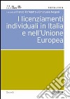 Licenziamenti individuali in Italia e nell'Unione Europea libro