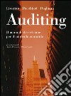 Auditing. Il manuale di revisione per il controllo contabile. Con CD-ROM libro