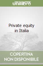 Private equity in Italia libro