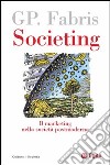 Societing. Il marketing nella società postmoderna libro