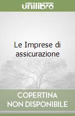 Le Imprese di assicurazione libro