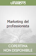 Marketing del professionista libro