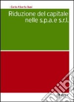 Riduzione del capitale nelle S.p.A e S.R.L. libro