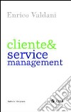 Cliente & service management libro