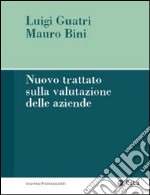 Nuovo trattato sulla valutazione delle aziende libro