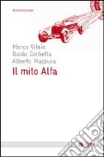 Il Mito alfa libro