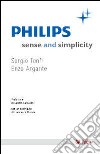 Philips. Sense and simplicity libro