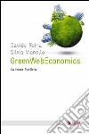 GreenWebEconomys. La nuova frontiera libro