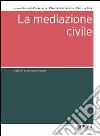 La mediazione civile libro