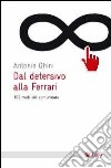 Dal detersivo alla Ferrari. 100 modi del comunicare libro