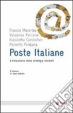 Poste Italiane. L'innovazione come strategia vincente libro