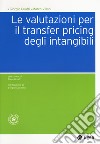 Le valutazioni per il transfer pricing degli intangibili libro di Guatri Giorgio Villani Marco