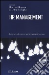 HR management. Far crescere le persone per far crescere il business libro
