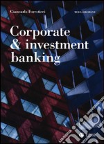 Corporate & investment banking libro