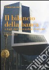 Il bilancio della banca e degli altri intermediari finanziari libro