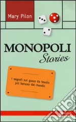 Monopoli stories