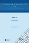 Commentario alla riforma delle società. Vol. 2: Azioni. Artt. 2346-2362 libro