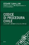Codice di procedura civile e leggi complementari a tutela dell'impresa libro