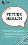 Future health libro