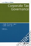 Corporate tax governance. Il rischio fiscale nei modelli di gestione d'impresa libro