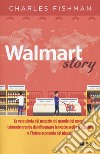 Walmart story libro