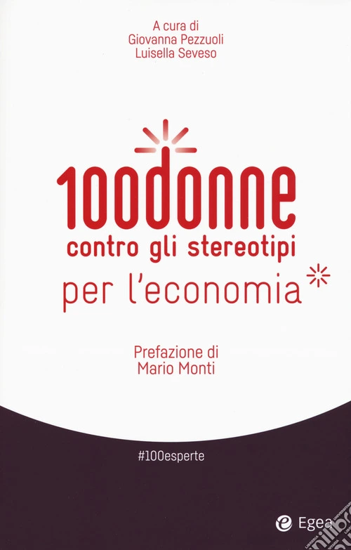 100 donne contro gli stereotipi per l'economia