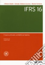 L'IFRS 16. Il nuovo principio contabile sul leasing