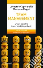 Team management. Come gestire e migliorare il lavoro di squadra