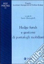 Hedge Funds e gestione di portafogli mobiliari libro