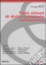 Temi attuali di diritto tributario comunitario