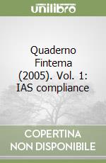 Quaderno Fintema (2005). Vol. 1: IAS compliance libro