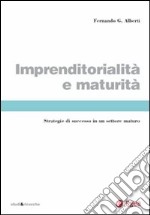 Imprenditorialità e maturità