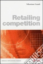 Retailing competition