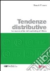 Tendenze distributive. Le nuove sfide del marketing di filiera libro