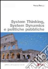 System thinking, system dynamics e politiche pubbliche libro