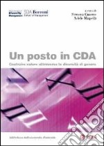 Un posto in CDA. Costruire valore attraverso la diversità di genere libro