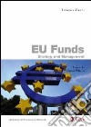 EU funds. Strategy and management libro