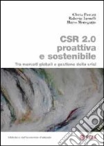 Csr 2.0 proattiva e sostenibile