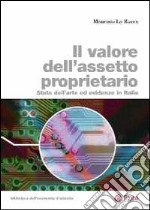 Il valore dell'assetto proprietario. Stato dell'arte ed evidenze in Italia libro