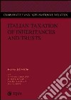 Italian taxation of inheritances and trusts libro