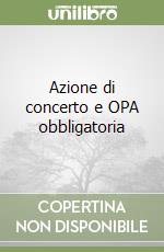 Azione di concerto e OPA obbligatoria libro