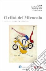 Civiltà del miracolo libro