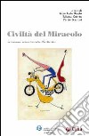 Civiltà del miracolo libro