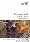 Engagement e carriera. Il peso dell'età libro