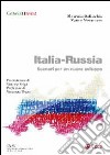 Italia-Russia. Scenari per un nuovo sviluppo libro