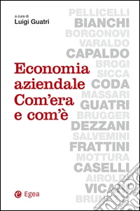 Economia aziendale. Com'era e com'è