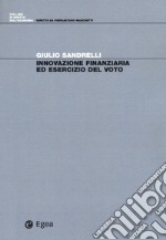 Innovazione finanziaria ed esercizio del voto